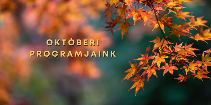 F�bb programjaink 2026. okt�ber h�napban