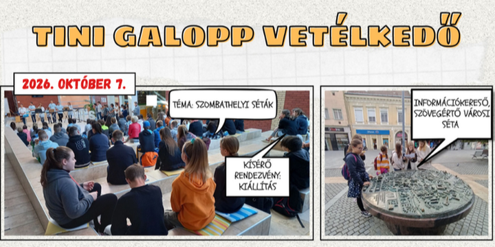 Tini galopp vetélkedő a 2026/2027-es tanévben Tini galopp vetélkedő a 2026/2027-es tanévben