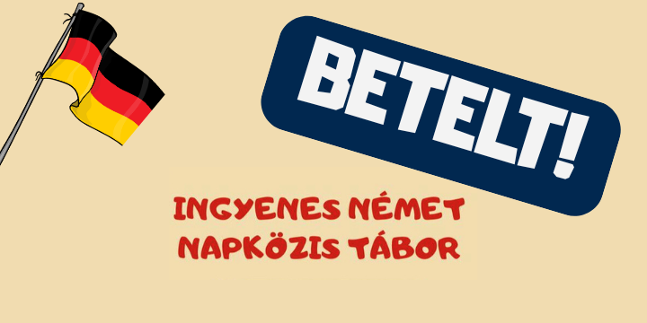 Ingyenes nmet nyelvi napkzis tbor: BETELT! 